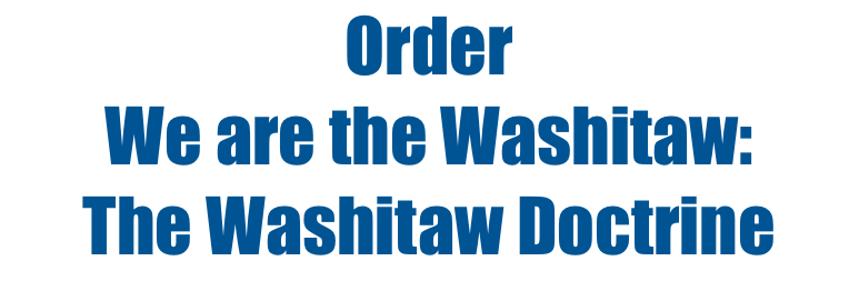 Order 
We are the Washitaw:
The Washitaw Doctrine